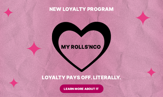 My Rolls'nco loyalty program: Earn Rolls and get discounts on your favorite products!